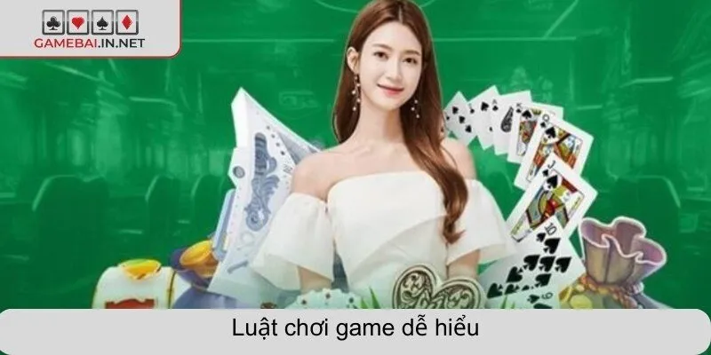 Luật chơi game dễ hiểu